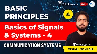 Communication Systems  Basics of Signals amp Systems  4  Lec 4  Basic Principles  GATE 2021 Exam [upl. by Adiari]