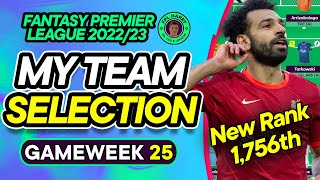 MY FPL DOUBLE GW25 TEAM SELECTION  Potential 8 Transfers  Fantasy Premier League Tips 202223 [upl. by Vogeley526]