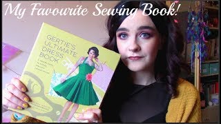 My Favourite Sewing Book Gerties Ultimate Dress Book [upl. by Kciremed]