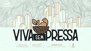 Ático Curitiba  Viva sem pressa  Ep 2 Sabático [upl. by Stanislaus]