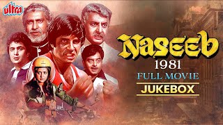 Amitabh Bachchan hits  Naseeb 1981 Video Jukebox  Kishore KumarMohammed Rafi  Lata Mangeshkar [upl. by Einnaj]