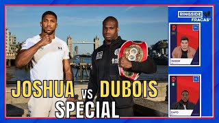 Ringside Fracas  Anthony Joshua vs Daniel Dubois PREVIEW [upl. by Fawcett]