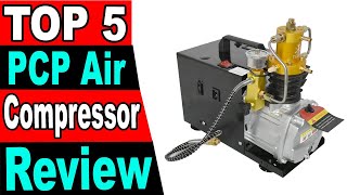 TOP 5 Best PCP Air Compressor Review 2025 [upl. by Berlauda]