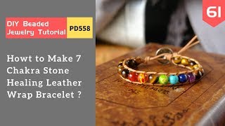 DIY Chakra Bracelet Making Tutorial How to Make 7 Chakra Stone Healing Wrap Bracelet  PD558 [upl. by Cesare]