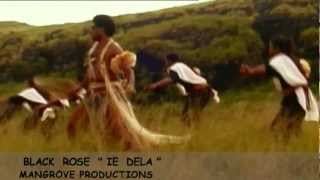 Black Rose  Ie Dela  clip officiel [upl. by Dyl154]