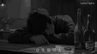 Sad Love Songs Playlist  Slowed sad songs playlist 2023  Sad songs that make you crylatenight [upl. by Atiluap]