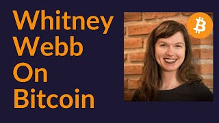 Whitney Webb on Bitcoin [upl. by Ayimat]