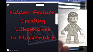 Lithophane and Relievos in FlashPrint 5 [upl. by Trimmer]