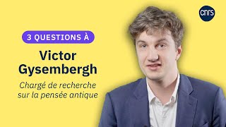 Découvrez Victor Gysembergh chargé de recherche CNRS sur la pensée antique  Rejoignez le CNRS [upl. by Daryl242]