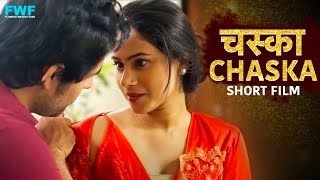 CHASKA 2023  New Hindi Short Movie 2023  Short Film [upl. by Udella491]