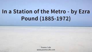 In a Station of the Metro by Ezra Pound [upl. by Hafler]