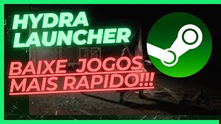 HYDRA LAUCHER STEAM VERDE COMO BAIXAR JOGOS RÁPIDO [upl. by Divaj261]