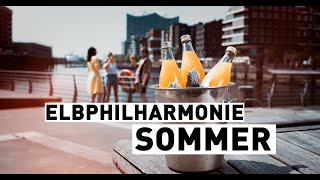 Elbphilharmonie Sommer 2021  Musik Neu Erleben [upl. by Rodriguez]