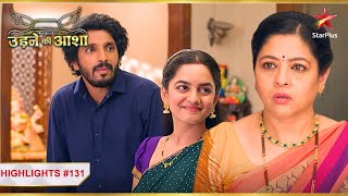 Sachin aur Sayali ka हाल dekh Renuka hai परेशान Ep131  Highlights  Udne Ki Aasha  MonSun 9PM [upl. by Susi276]