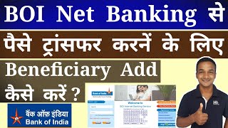 How To Add Beneficiary In BOI Net Banking For Money  Fund Transfer  BOI Me Beneficiary Add Kaise [upl. by Crompton87]