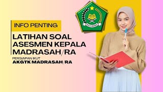 Latihan Soal AKG Kepala MadrasahRA AKK yuk sebelum asesmen lihat video ini dan unduh soalnya [upl. by Hteazile234]