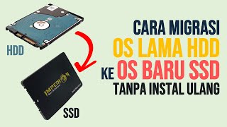 CARA MIGRASI SISTEM OPERASI DARI HDD KE SSD BARU TANPA INSTAL ULANG  KERJA LAPTOP MAKIN CEPAT [upl. by Lewiss]