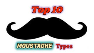 Top 10 Moustache Types for Mens  Best Moustache Styles  Moustache Style 2022  Mens Fashions [upl. by Hubey]