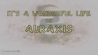 Planetside 2  Its a Wonderful Life on Auraxis [upl. by Sajet]