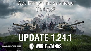 WOT Update 1 24 1 ist da GER [upl. by Aniela335]