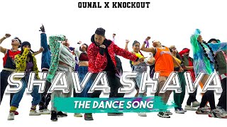 SHAVA SHAVA The Dance Song  QUNAL X itsknockout  RACHNATMAK  RASLA  Official Music Video [upl. by Imar]