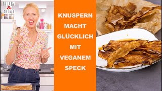 Herzhaft amp knusprig ohne Fett❗️Veganer Speck amp Chips DIY ⭐️ tolles Rezept  für die ganze Familie 💚 [upl. by Claudie]