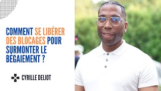 Comment se libérer des blocages pour surmonter le bégaiement [upl. by Atiran607]