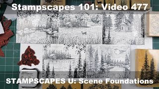 Stampscapes 101 Video 477 STAMPSCAPES UNIVERSITY 1 quotScene Foundationsquot [upl. by Ettellocin]