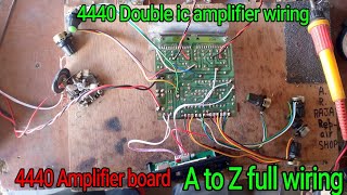 4440 ic amplifier wiring and A to Z connections details Double ic board  AR Raja Repair Shop [upl. by Howund]