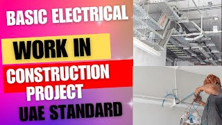 construction project electrical work  gulf electrical  UAE standard kktechnicaldubai ⚡ 💥⚡ [upl. by Ytinav]