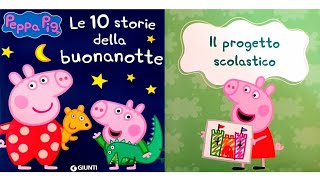 Peppa Pig Il progetto scolastico  libro per bambini letto ad alta voce [upl. by Delainey]