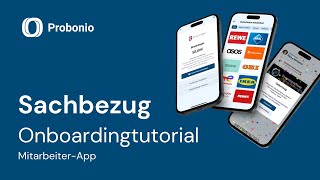 Probonio Onboardingtutorial  Sachbezug MitarbeiterApp [upl. by Niasuh51]