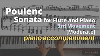 Poulenc  Sonata for Flute and Piano 3rd Mov Piano Accompaniment Moderate [upl. by Arremat]