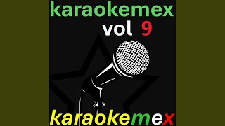 Ilusion Sin Esperanza Karaoke Version [upl. by Ytissahc]