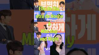 Ella de ☀️ Otra de 🌙 kdramasen1minuto koreandramashorts doramaniaca shorts koreandramanews [upl. by Derr]