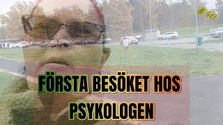 40 BESÖKET HOS PSYKOLOGEN [upl. by Yrol952]