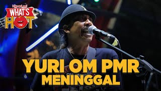 Yuri Anurawan OM PMR Meninggal Dunia [upl. by Star]