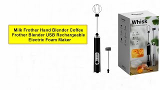 Review  Milk Frother Hand Blender Coffee Frother Blender USB Rechargeable Electric Foam Maker [upl. by Baker]