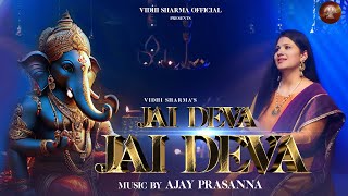 JAI DEVA JAI DEVA  GANPATI  VIDHI SHARMA  NEW SONG [upl. by Spohr829]