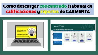 Como descargar concentrado sabana de calificaciones y reportes de CARMENTA [upl. by Jackquelin39]