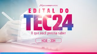 Edital do TEC 2024  O que você precisa saber [upl. by Atinihc]