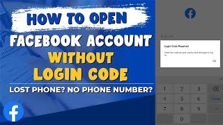 How to Open Facebook Account Without LOGIN CODE [upl. by Groeg]