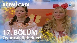 Oyuncak Bebekler  Acemi Cadı 17 Bölüm [upl. by Pelmas]