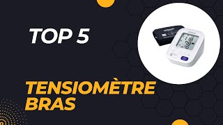 Top 5 Meilleur Tensiomètre Bras 2024 [upl. by Juetta636]