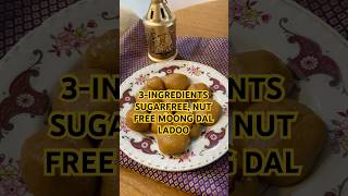 ✨Quick amp Healthy Moong Dal Ladoo  SugarFree NutFree Recipe  HighProtein Indian Sweetquot✨ [upl. by Devi837]