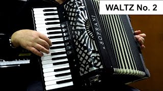 WALTZ No 2  ACCORDION FAMOUS WALTZES [upl. by Laurie]