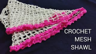 💯Quick and Easy‼️ Crochet Mesh Shawlcrochet triangle shawl for absolute beginners [upl. by Wentworth]