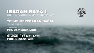 LIVE STREAMING IBADAH RAYA I  MINGGU 22 MEI 2022  0630 WIB [upl. by Saleem]