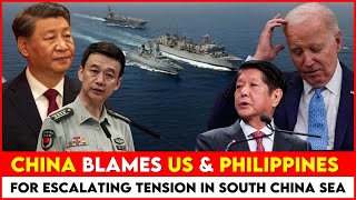 China Blames US amp Philippines For Escalating Tensions In South China Sea [upl. by Andrei]