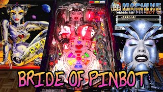 The Machine  Bride of Pinbot VPX Williams 1991  UPDATED [upl. by Lorrac]